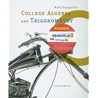 College Algebra and Trigonometry by Mark Dugopolski