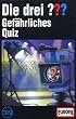 Drei Fragezeichen - Folge 109: Gef�hrliches Quiz [Musikkassette]