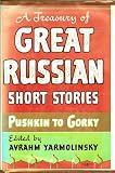 A Treasury of Great Russian Short Stories, Pushkin to Gorky