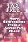 More Confessions from a Serial Tax Cheat: The Tax Free Series Volume II: