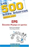 Education physique et sportive : Les 500 sites Internet