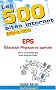 Education physique et sportive : Les 500 sites Internet