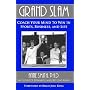 GRAND SLAM Coach Your Mind to Win in Sports, Business, and Life