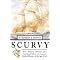 Scurvy, all about it