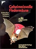 Geheimnisvolle Flederm�use, m. Audio-CD