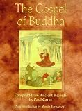 The Gospel of Buddha: According to Old Records