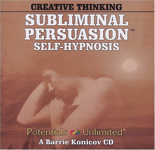 creative thinking subliminal persuasion self hypnosis