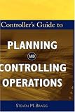 Controllers Guide to Planning and Controlling Operations