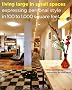 Living Large in Small Spaces: Expressing Personal Style in 100 to 1,000 Square Feet Living Large in Small Spaces: Expressing Personal Style in 100 to 1,000 Square Feet