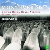 Monteverdi: Vespers of the Blessed Virgin