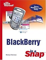 BlackBerry in a Snap (Sams Teach Yourself)