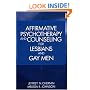 Affirmative Psychotherapy and Counseling for Lesbians and Gay Men