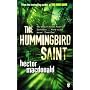 The Hummingbird Saint
