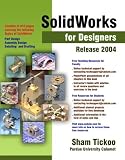 SolidWorks for Designers Release 2004