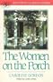 The Women on the Porch (Southern Classics Series)