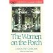 The Women on the Porch (Southern Classics Series)