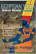 Egyptian Yoga II: The Supreme Wisdom of Enlightenment