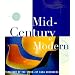 A Mid-Century Modern Primer