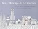 Books : Body, Memory, and Architecture (Yale Paperbound)