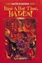 Myth-O-Mania: Have a Hot Time, Hades! - Book #1