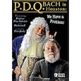 P.D.Q. Bach in Houston: We Have a Problem