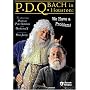 P.D.Q. Bach in Houston - We Have a Problem!