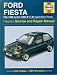 Books : Ford Fiesta (Petrol) 1989-95 Service and Repair Manual (Haynes Service and Repair Manuals)