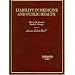 Liability In Medicine And Public Health (American Casebooks)