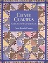 Clever Quarters: Quilts from Fat-Quarter Cuts