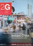 2G-10 Instant China: Notes on Urban Transformation (2G, 10)