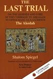 The Last Trial (Jewish Lights Classic Reprint) Image of The Last Trial (Jewish Lights Classic Reprint)