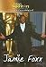 Jamie Foxx (Today's Superstars Entertainment)