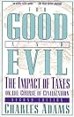 For Good and Evil