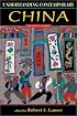 Understanding Contemporary China (Understanding : Introductions to the States and Regions of the Contemporary World)