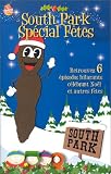 South Park Spécial Fêtes - VF : Les Chantsts de Noël de M.Hankey / Joyeux Noël Charlie Manson / Petit caca Noël / Korn et le mystère mystérieux des pirates f ffantômes / Le Petit ethernopien / Conjonctivite