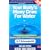 Your Body's Many Cries for Water: A Revolutionary Natural Way to Prevent Illness and Restore Good Health