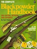 The Complete Black Powder Handbook (3rd Edition)