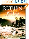 Return of the Wild: The Future Of Our National Lands