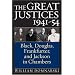 The Great Justices, 1941-54: Black, Douglas, Frankfurter, and Jackson in Chambers