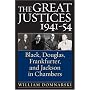 The Great Justices, 1941-54: Black, Douglas, Frankfurter, and Jackson in Chambers