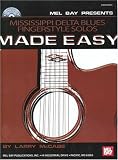 Mississippi Delta Blues Fingerstyle Solos Made Easy