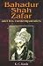 Book Bahadur Shah Zafar: And His Contemporaries