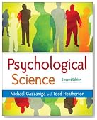 Psychological Science: Mind, Brain, and Behavior, Second Edition