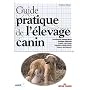 Guide pratique de l'�levage canin de Dominique Grandjean