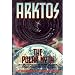 Arktos: The Polar Myth in Science, Symbolism, and Nazi Survival
