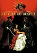 L'�toile du desert : L'int�grale, tomes 1 et 2