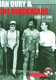 Ian Dury and the Blockheads: Song by Song