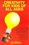 Creativity for Kids of All Ages