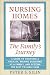 Nursing Homes: The Family's Journey