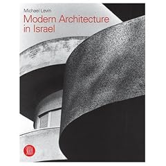 Modern Architecture in Israel